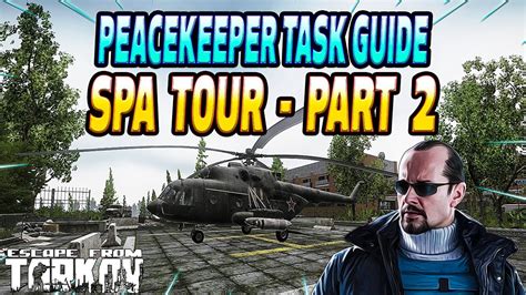 Broadcast - Part 1 is a Quest in Escape from Tarkov. . Spa tour part 2